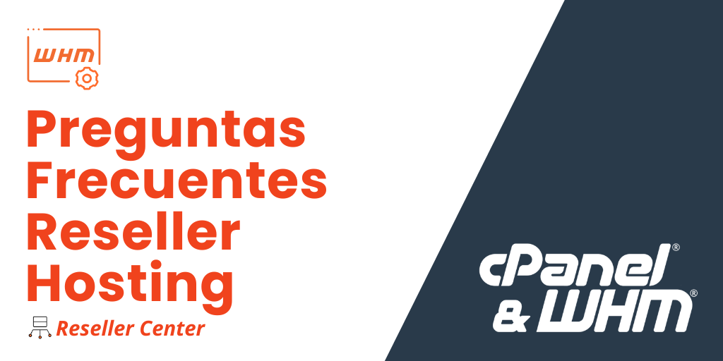 preguntas frecuentes para nuevos resellers de hosting