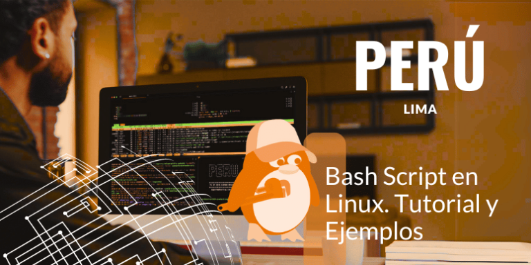 Bash Script para Administradores de Linux: Tutorial y Ejemplos