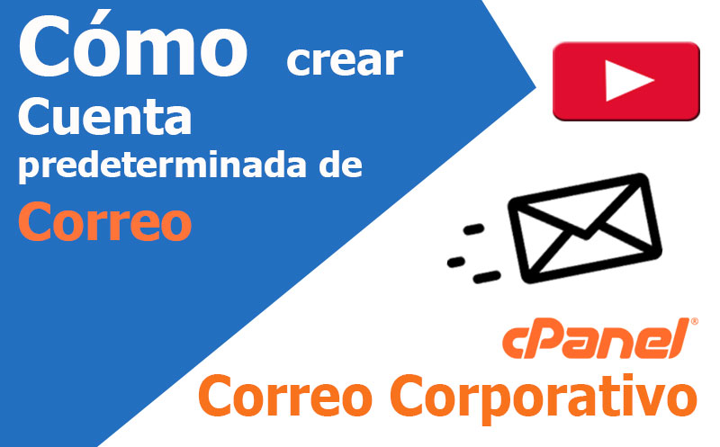 correo electronico como crear cuenta predeterminada