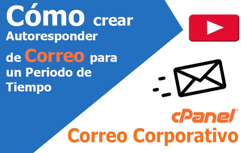 correo electronico crear autoresponder para un periodo de tiempo